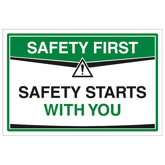 Safety Starts With You Safety Signs 4 Less