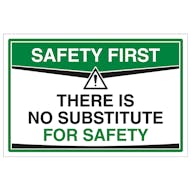 There Is No Substitute For Safety