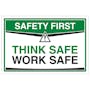 Think Safe Work Safe