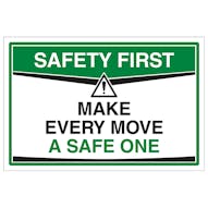 Make Every Move A Safe One