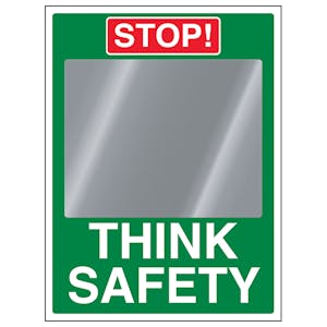 Stop! Think Safety