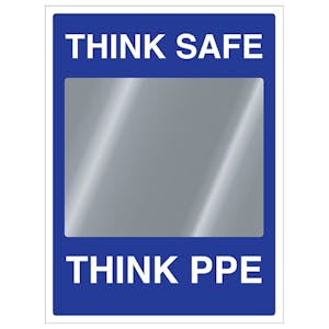 Think Safe Think PPE
