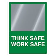 Think Safe Work Safe