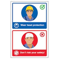 Wear Head Protection / Don't Risk Your Safety!