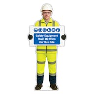 Life-Size Construction Worker Sign - John - Safety Equipment Must Be Worn