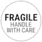 Fragile Handle With Care - Black Circular Labels On A Roll