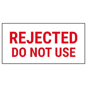 Rejected Do Not Use Labels On A Roll