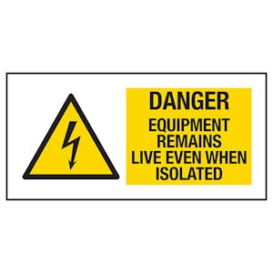 Danger Equipment Remains Live Labels On A Roll