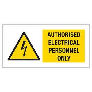 Authorised Electrical Personnel Only Labels On A Roll