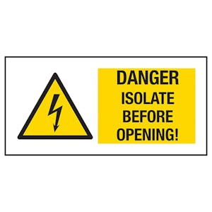 Danger Isolate Before Opening! Labels On A Roll