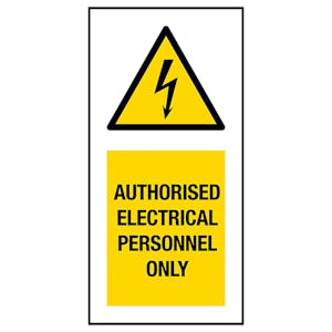 Authorised Electrical Personnel Only Labels On A Roll - Portrait