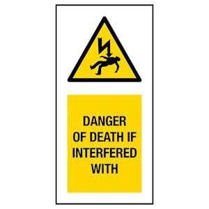 Danger Of Death If Interfered With Labels On A Roll - Portrait