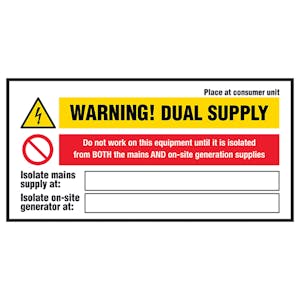 Warning! Dual Supply, Do Not...Labels On A Roll