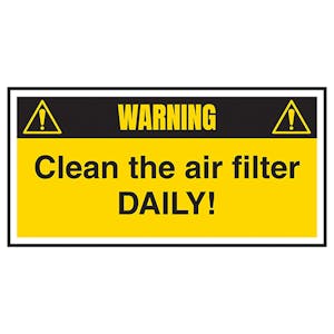 Warning - Clean The Air Filter Every Day! Labels On A Roll