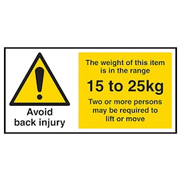 Avoid Back Injury - Weight Of This Item 15 To 25kg Labels On A Roll