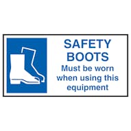 Safety Boots Must Be Worn...Labels On A Roll