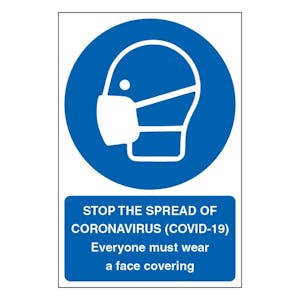 Stop The Spread Of Coronavirus (Covid-19) Everyone Must Wear A Face Covering - Portrait