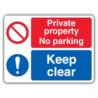 Private Property Keep Clear - Prohibitory Circle/Mandatory Exclamation - Landscape