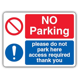 No Parking/Do Not Park/Access Required - Dual Symbol - Landscape