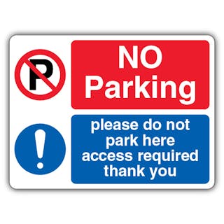 No Parking/Do Not Park /Access Required - No Parking/Exclamation