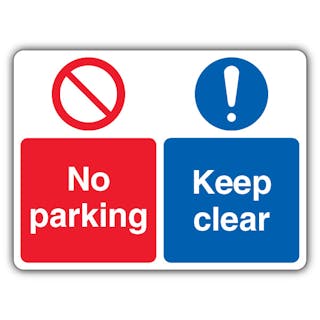 No Parking Keep Clear - Dual Symbol