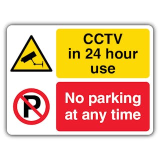 CCTV In Use No Parking At Any Time - Dual Symbol - Landscape