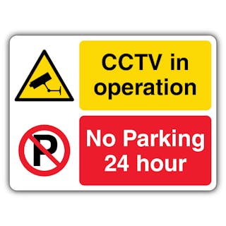 No Parking 24 Hr CCTV In Operation - CCTV/No Parking - Landscape