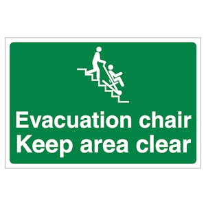 Evacuation Chair Keep Area Clear - Anti-Slip Floor Sign