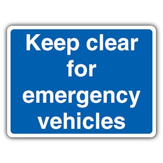 Keep Clear For Emergency Vehicles