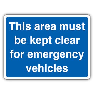 Area Must Be Kept Clear For Emergency Vehicles