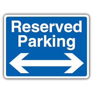 Reserved Parking -  Blue Arrow Left/Right