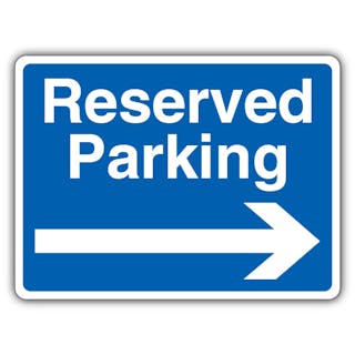 Reserved Parking - Blue Arrow Right