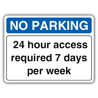 No Parking 24 Hr Access Required 7 Days Per Wk - Landscape