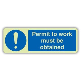 Photoluminescent Permit To Work Must Be Obtained - Landscape