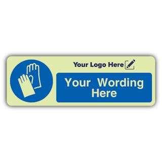 Mandatory Protective Gloves - Narrow Landscape - Your Logo Here