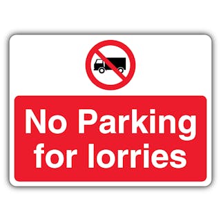 No Parking For Lorries