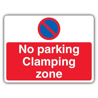 No Parking Clamping Zone - Prohibitory No Waiting - Landscape
