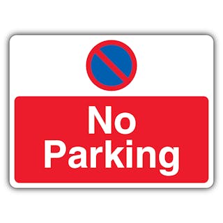 No Parking - No Waiting - Landscape