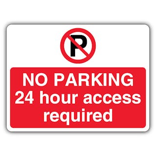 No Parking 24 Hour Access Required - Prohibition 'P' - Landscape