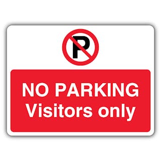No Parking Visitors Only - Prohibition 'P' - Landscape