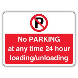 No Parking 24 Hr Loading/Unloading - Prohibition 'P' - Landscape