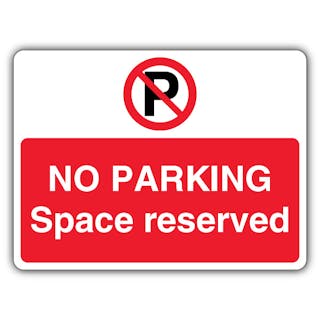 No Parking Space Reserved - Prohibition 'P' - Landscape