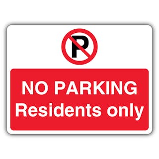 No Parking Residents Only - Prohibition 'P' - Landscape