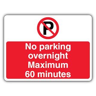 No Parking Overnight Max 60 Minutes - Prohibition 'P' - Landscape