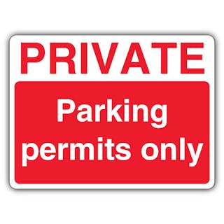 Private Parking Permits Only 