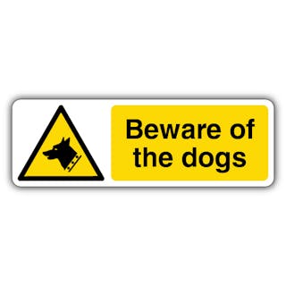 Beware Of The Dogs - Guard Dog Triangle - Landscape
