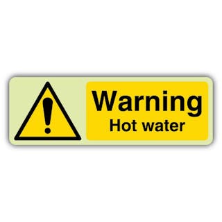 Photoluminescent Warning Hot Water