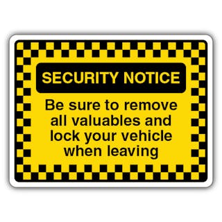 Security Notice Remove Valuables & Lock Your Vehicle - Border