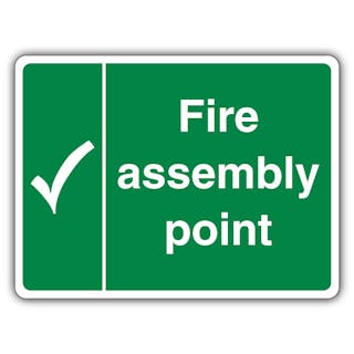 Fire Assembly Point - White Tick