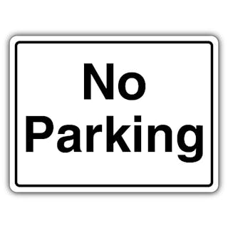 No Parking - Landscape